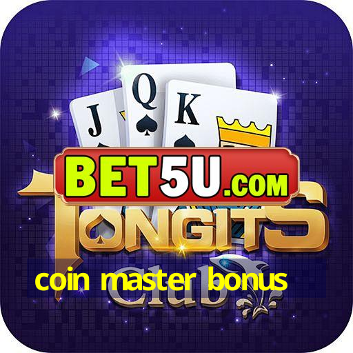 coin master bonus